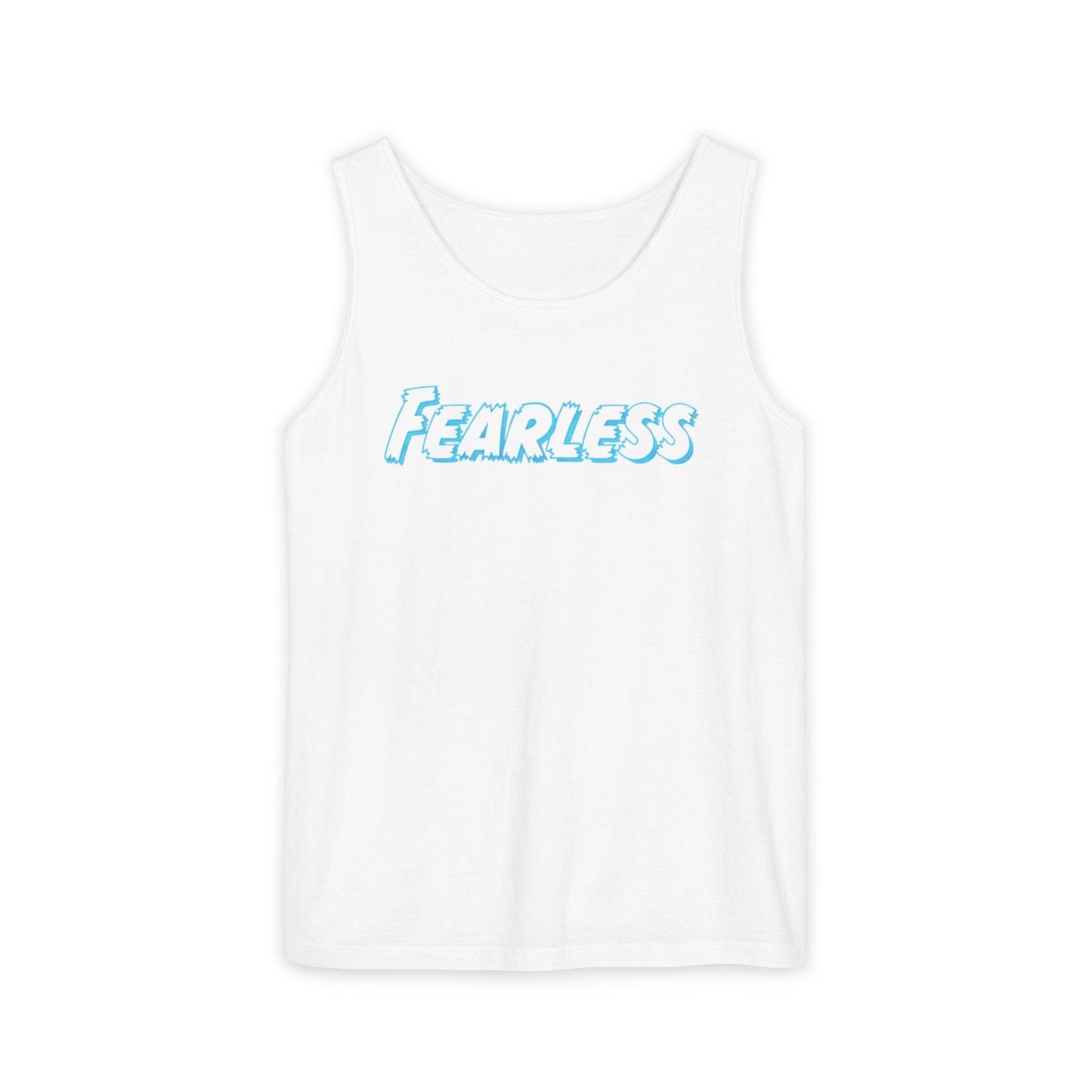 Fearless Unisex Garment-Dyed Tank Top | Summer Apparel, Motivational Wear, Vibrant Beachwear, Casual Outfit, Gift for Confidence