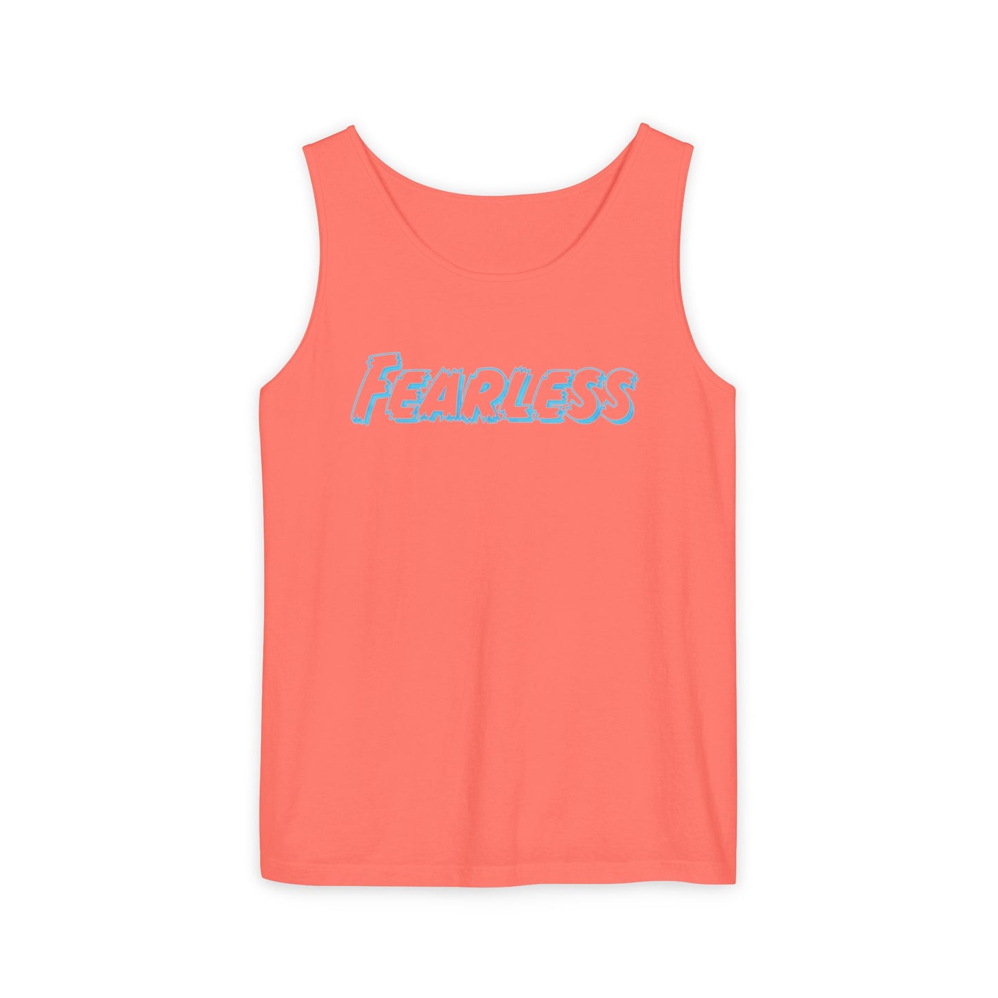 Fearless Unisex Garment-Dyed Tank Top | Summer Apparel, Motivational Wear, Vibrant Beachwear, Casual Outfit, Gift for Confidence
