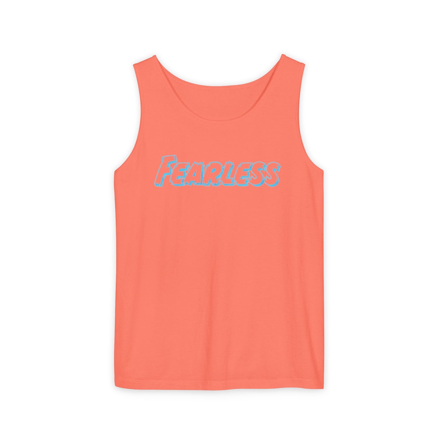Fearless Unisex Garment-Dyed Tank Top | Summer Apparel, Motivational Wear, Vibrant Beachwear, Casual Outfit, Gift for Confidence