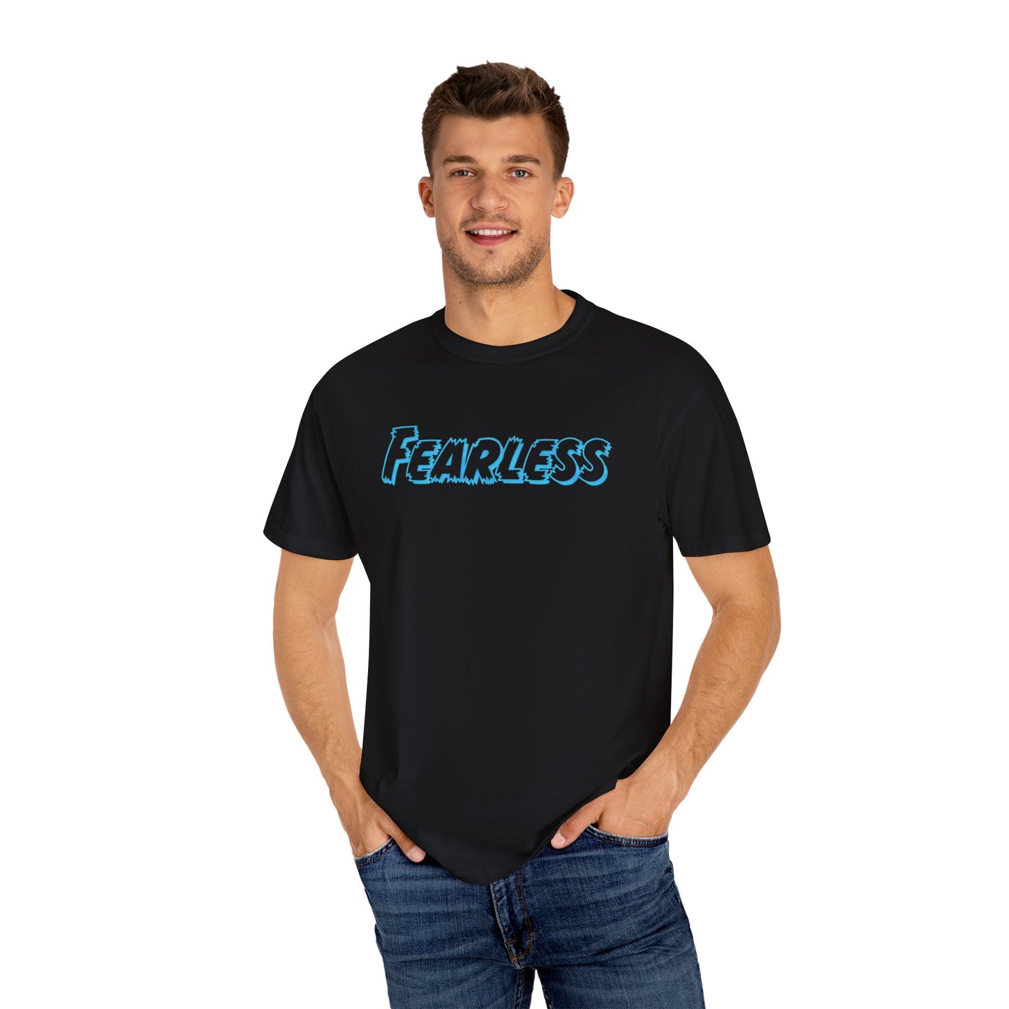 Fearless Unisex Garment-Dyed T-shirt, Casual Tee, Gift for Him/Her, Motivational Top, Everyday Wear, Birthday Present