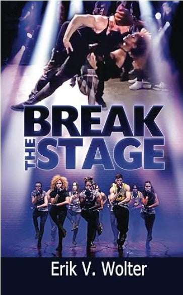 Break The Stage Novel