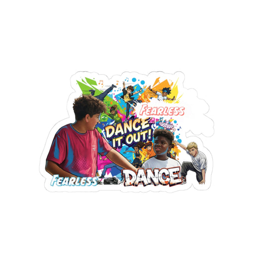 Dance It Out Stickers - Fearless & Fun Decor for Kids, Laptop, Journals, Water Bottles, Dance Parties