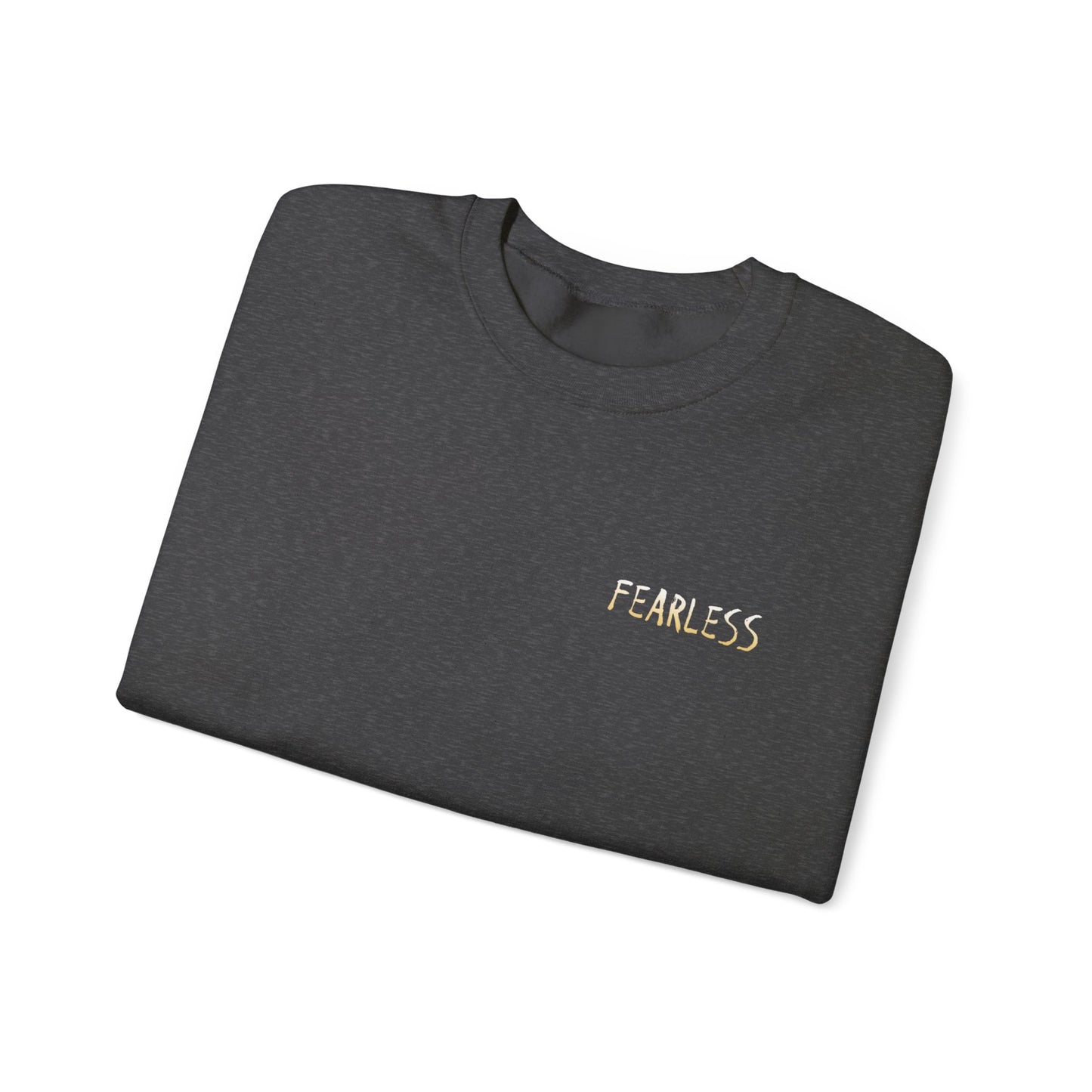 Fearless Crewneck Sweatshirt - Cozy Style for Bold Individuals, Unisex Pullover for Everyday Wear, Gift for Friends & Family
