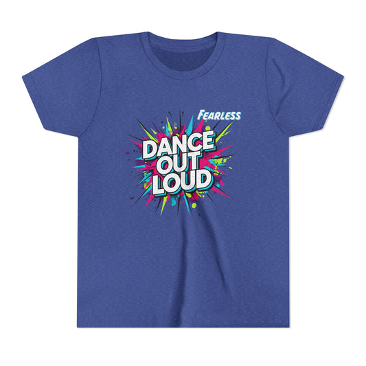 Colorful Dance Out Loud Youth Tee - Fun Short Sleeve T-Shirt, Dancewear, Kids Apparel, Gift for Dancers, Birthday Present