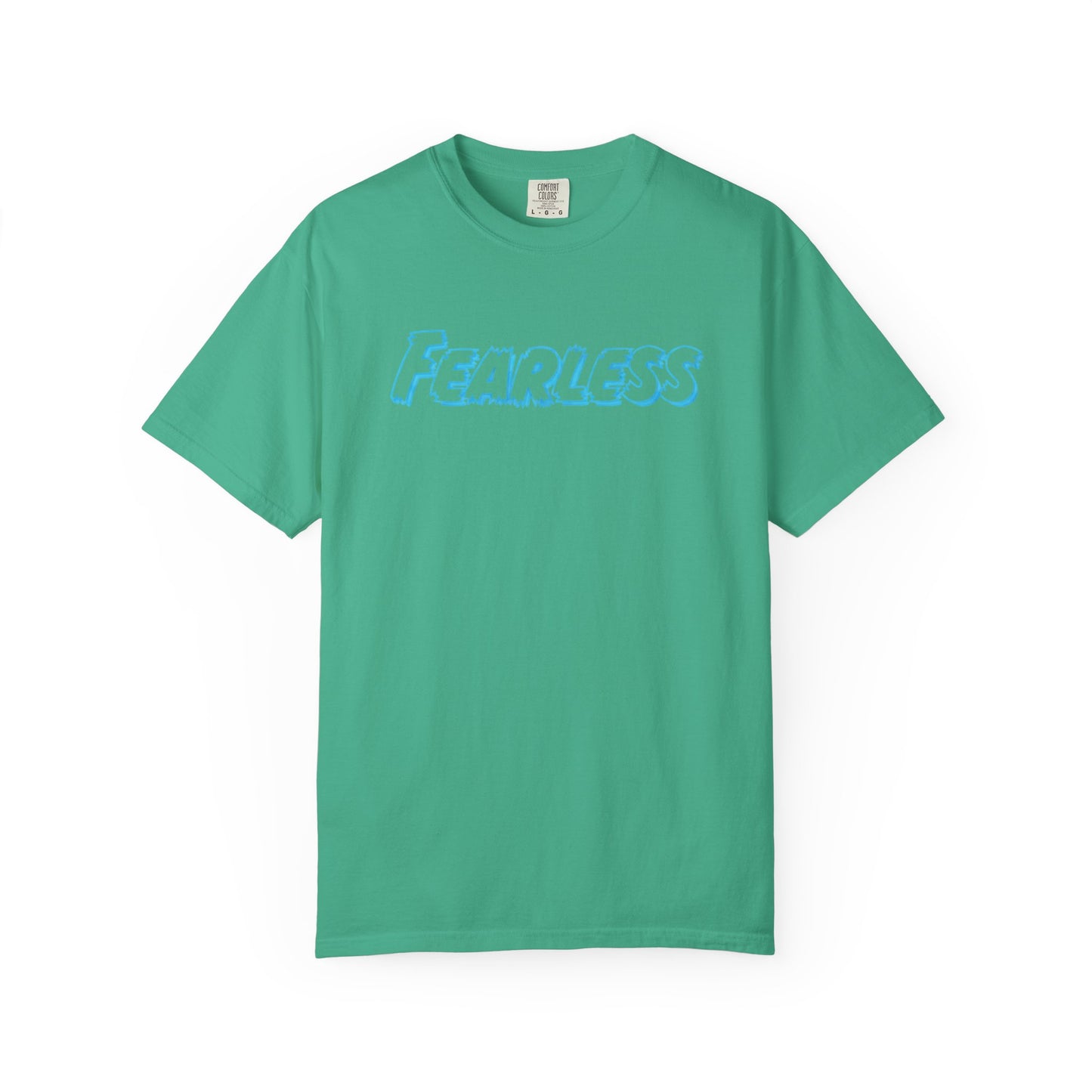 Fearless Unisex Garment-Dyed T-shirt, Casual Tee, Gift for Him/Her, Motivational Top, Everyday Wear, Birthday Present