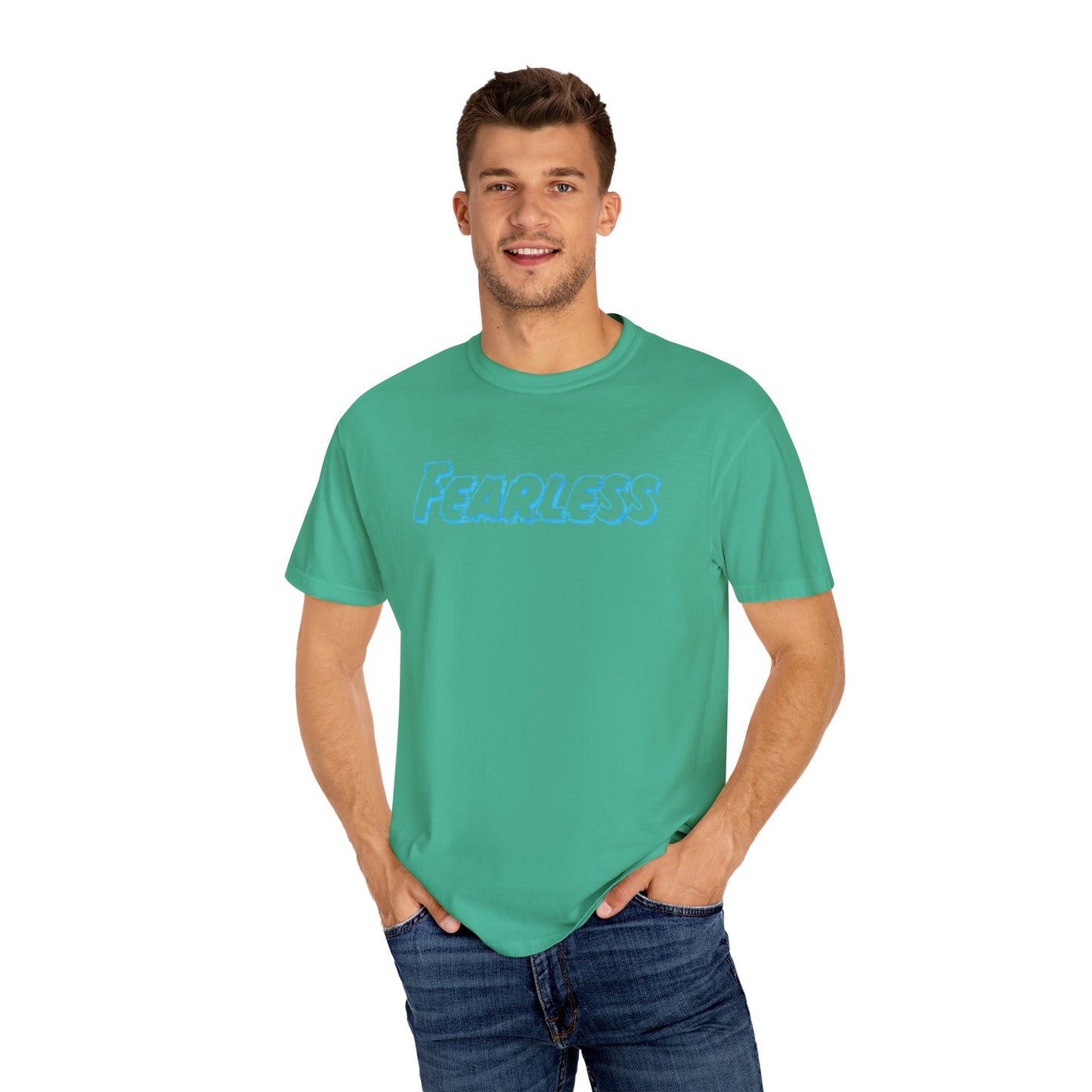 Fearless Unisex Garment-Dyed T-shirt, Casual Tee, Gift for Him/Her, Motivational Top, Everyday Wear, Birthday Present