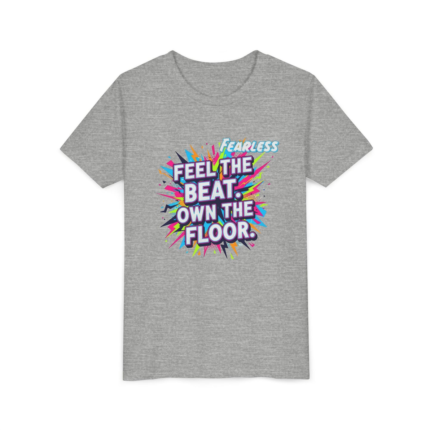 Youth Fitness Tee: Feel the Beat, Own the Floor, Dance Shirt, Activewear, Workout Shirt, Gift for Dancers, Inspiring Apparel